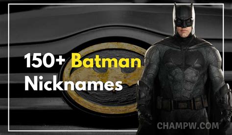 150+ Batman Nicknames That Are Better Than Bruce Wayne