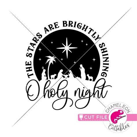 O Holy Night Nativity Scene svg png dxf eps jpeg Chameleon Cuttables ...