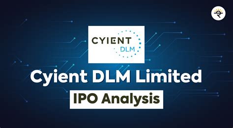 Cyient DLM Limited IPO Review