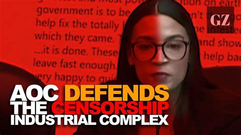 AOC defends the Censorship Industrial Complex, again
