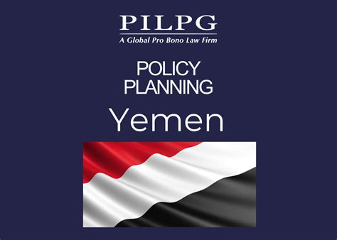 Policy Planning Yemen — Public International Law & Policy Group