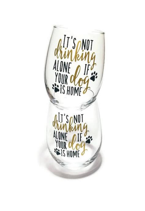 Dog Wine Glass Wine Glasses Dog Mom It's Not Drinking - Etsy