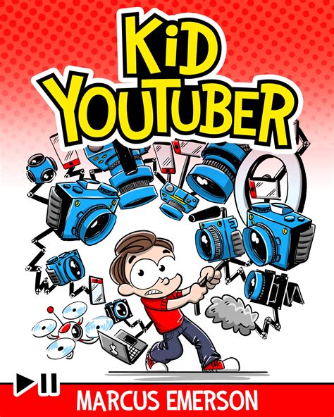 Kid Youtuber by Marcus Emerson | Goodreads