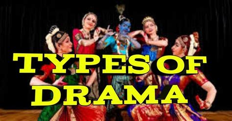 types of drama, types of drama in literature, types of drama stages, types of drama comedy ...