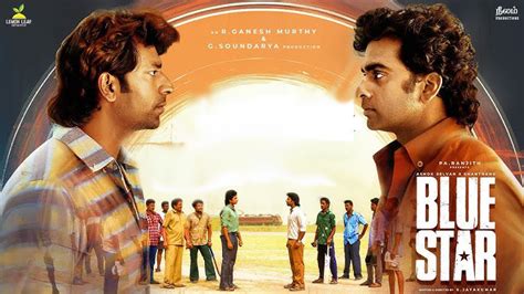 Blue Star Movie Complete Details Including OTT Release Date