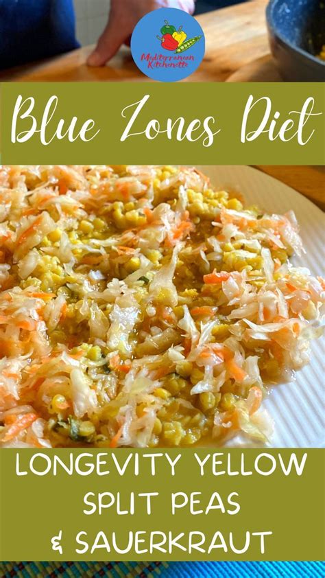 Blue Zone Recipes: Yellow Split Peas and Sauerkraut