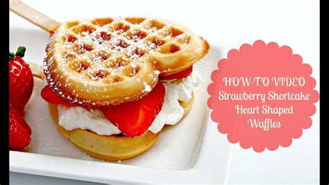 Heart Shaped Strawberry Shortcake Waffle Recipe (Heart Shaped Waffle ...