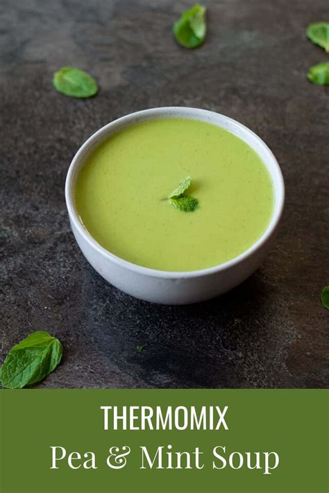 Thermomix Pea & Mint Soup | Recipe | Pea and mint soup, Thermomix recipes, Thermomix