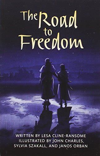 THE ROAD TO FREEDOM (PAPERBACK) COPYRIGHT 2016 - Scott Foresman: 9780328832996 - AbeBooks