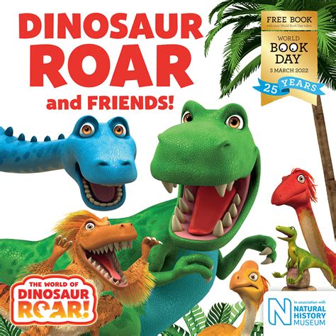 Dinosaur Roar and Friends! - Dinosaur Roar