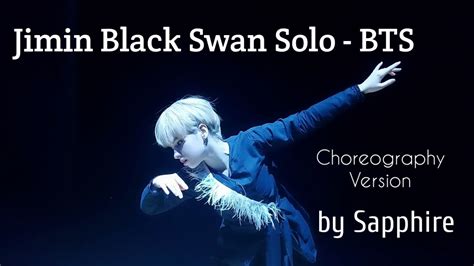 Jimin Black Swan Solo - BTS (방탄소년단) Cover Choreography Version by ...