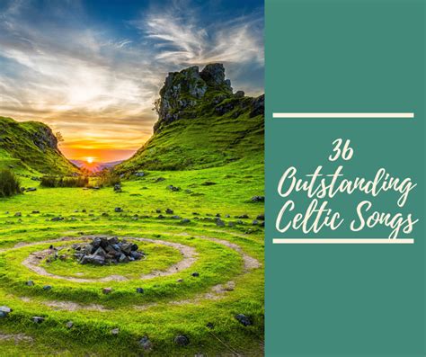 36 Outstanding Celtic Songs, Artists, and Music - Spinditty