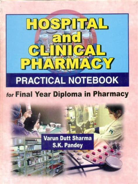 Hospital And Clinical Pharmacy: Practical Notebook For Final Year ...