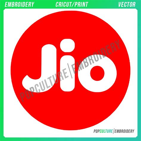 Reliance Jio Logo - Official Logo for Embroidery & Vector • Pop Culture Embroidery • 100k ...