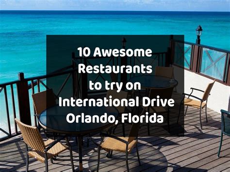 10 Best Restaurants to try on International Drive Orlando - Destination ...