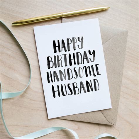 'happy birthday handsome husband' birthday card by sincerely may ...