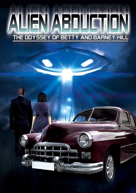 Alien Abduction: The Odyssey Of Betty And Barney Hill | Alien abduction, Documentary movies ...