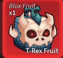 T-REX FRUIT IN BLOX FRUIT