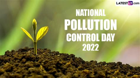 National Pollution Control Day 2022 Date & Significance: Know All About the Day Observed in ...