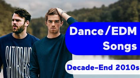 US Top 50 Best Dance/Electronic/EDM Songs Of 2010s (Decade-End Chart) - YouTube