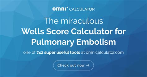 Wells Score Calculator for Pulmonary Embolism - Omni