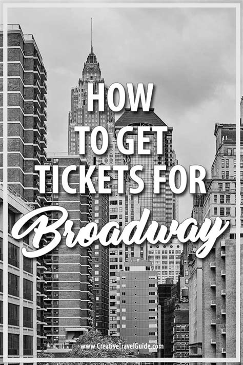 10 TOP TIPS FOR BUYING BROADWAY TICKETS IN NEW YORK CITY • Creative ...