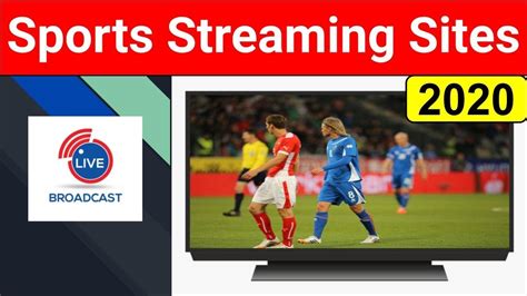 Top 5 Best Sports Streaming Sites 2020 - YouTube