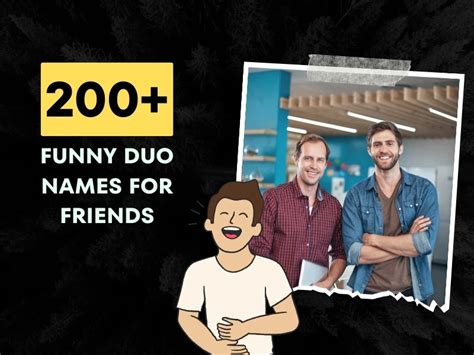 200+ Funny Duo Names for Friends/Team That Pack a Punch