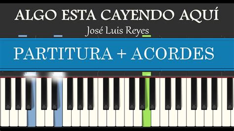 Algo esta cayendo aquí - PIANO TUTORIAL FÁCIL + PARTITURA PDF & ACORDES ...