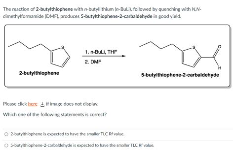 Solved The reaction of 2-butylthiophene with n-butyllithium | Chegg.com