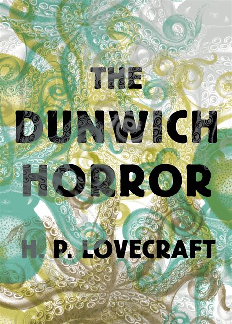 The Dunwich Horror