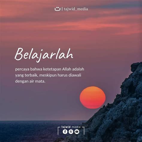 Mintalah (berdoa) agar hati ini kuat dan belajarlah untuk ikhlas, semangat.. 😊😊 . . . Yuk share ...