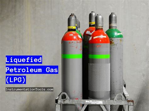 Properties of Liquefied Petroleum Gas (LPG) - Inst Tools