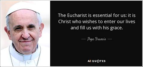 Catholic Eucharist Pope Francis