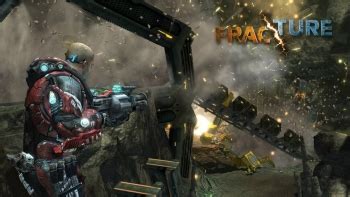 Fracture (Video Game) - TV Tropes