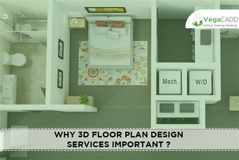 Why 3D Floor Plan Design Services Important ? | Vegacadd