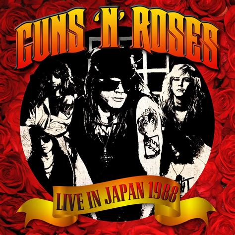 Guns N' Roses - Live in Japan 1988 | iHeart