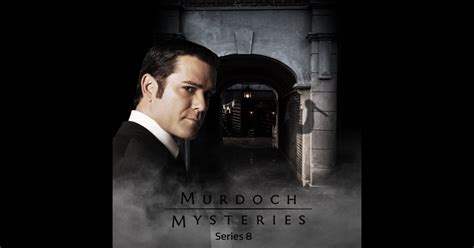 Murdoch Mysteries, Series 8 on iTunes