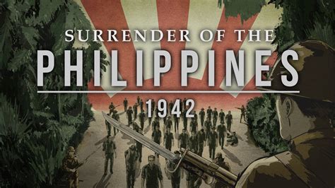 The Surrender of the Philippines in 1942: A Defining Moment in WWII History