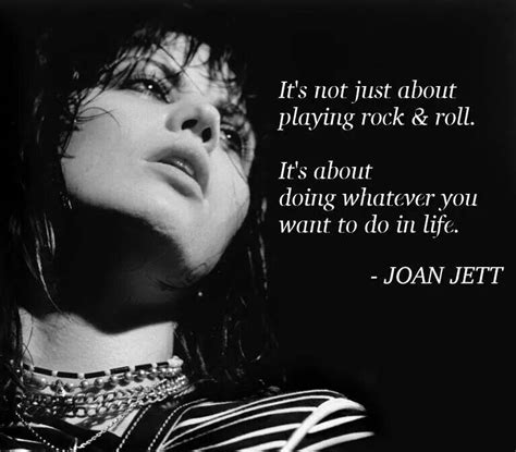 Joan Jett Quote | Rock and Roll Inspiration