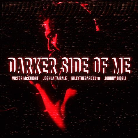 ‎Darker Side of Me (feat. Johnny Gioeli) - Single - Album by Victor ...