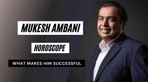 Mukesh Ambani Horoscope Analysis: Kundli, Birth Chart, Zodiac Sign, and Business - eAstroHelp