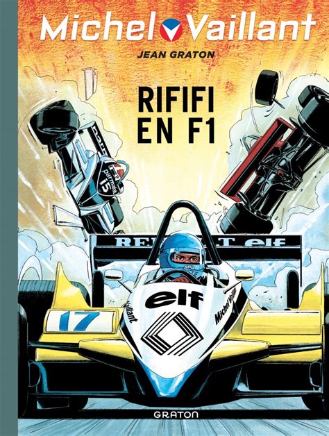 Rififi en F1, tome 40 from the comic book serie Michel Vaillant, de ...