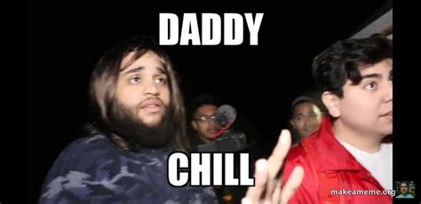 Daddy chill meme - reshety