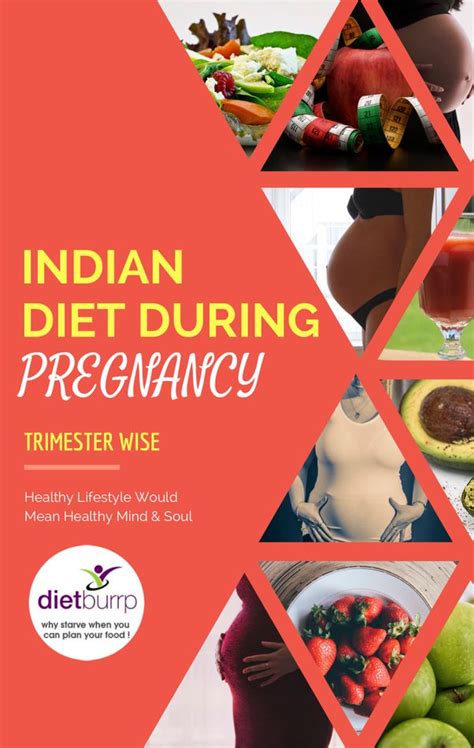 Indian diet plan during each trimester of pregnancy ( 1 week for each Trimester)