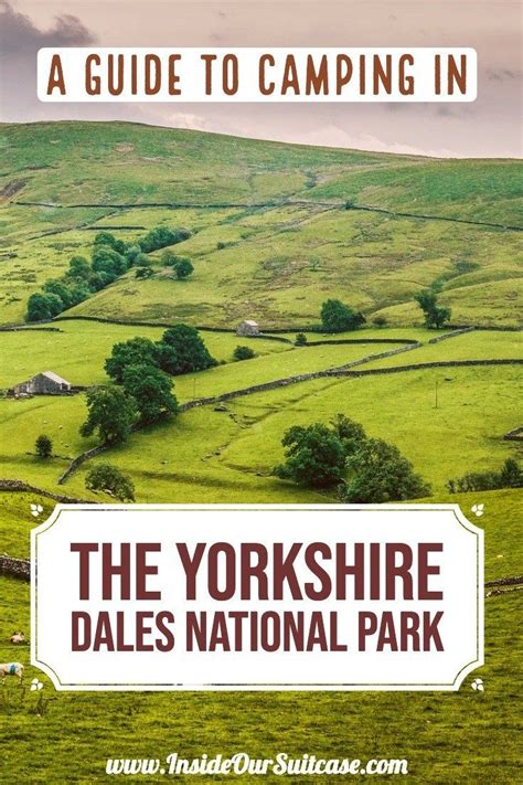 Campsites In The Yorkshire Dales National Park | Yorkshire dales, Yorkshire dales national park ...