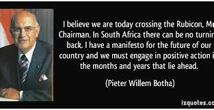 The Rubicon Speech was delivered by South African P.W. Botha on the evening of August 1985 in ...