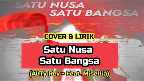 Satu Nusa Satu Bangsa || Cover+Lirik - YouTube