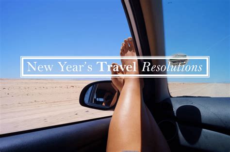 12 New Year Travel Resolutions