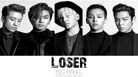 Big Bang - Loser (Color Coded Lyrics: Han, Rom, Eng) - YouTube